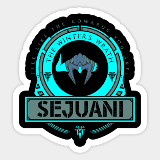 SEJUANI - LIMITED EDITION Sticker